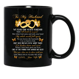 To My Husband We Took Our Vows Together Said Missing Husband In Heaven Angel Black Gift Coffee Mug - Black