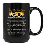 To My Husband We Took Our Vows Together Said Missing Husband In Heaven Angel Black Gift Coffee Mug - Black