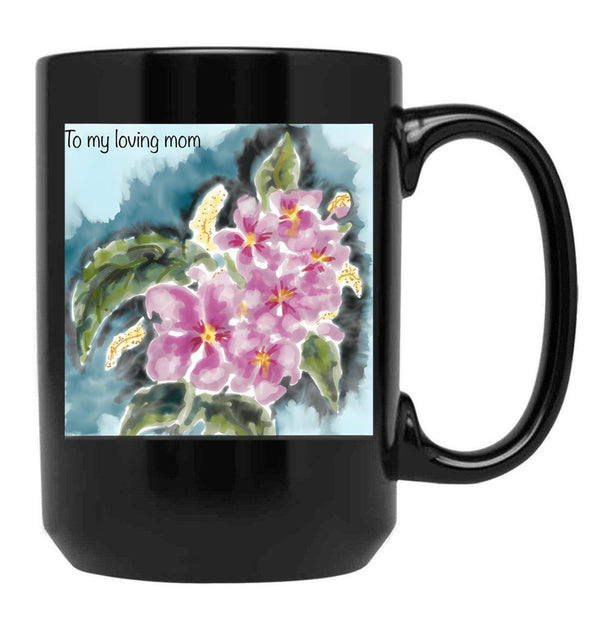To My Loving Mom (1) Black Gift Coffee Mug - Black