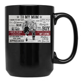 To My Mom Firefighter Poster - To My Mom I Know It'S Not Easy For A Woman To Raise A Man Black Gift Coffee Mug - Black