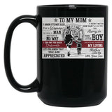 To My Mom Firefighter Poster - To My Mom I Know It'S Not Easy For A Woman To Raise A Man Black Gift Coffee Mug