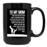 To My Mom Gift For Mom Black Gift Coffee Mug - Black