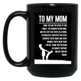 To My Mom Gift For Mom Black Gift Coffee Mug