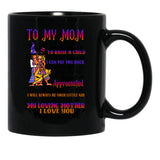 To My Mom - Halloween Black Gift Coffee Mug - Black