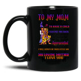 To My Mom - Halloween Black Gift Coffee Mug