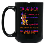 To My Mom - Halloween Black Gift Coffee Mug