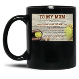 To My Mom Softball Poster Gift - To My Mom For All The Times That I Forgot To Thank You Black Gift Coffee Mug