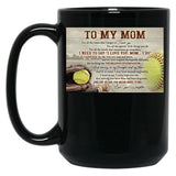 To My Mom Softball Poster Gift - To My Mom For All The Times That I Forgot To Thank You Black Gift Coffee Mug