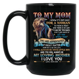 To My Mom - Wolf Black Gift Coffee Mug
