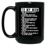 To My Mom (1) Black Gift Coffee Mug