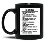 To My Mom (2) Black Gift Coffee Mug