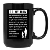 To My Mom (4) Black Gift Coffee Mug - Black