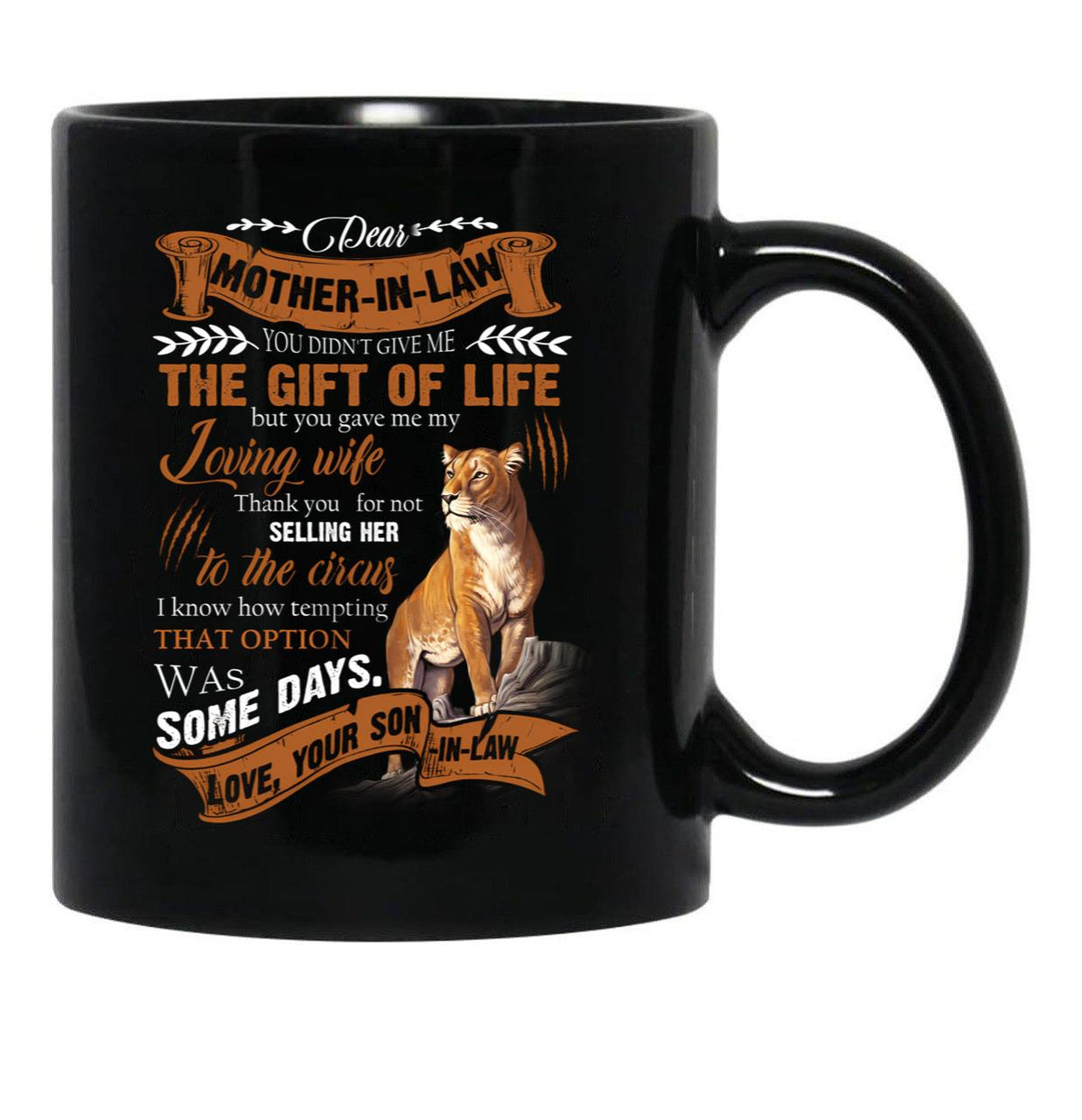 To My Mother-In-Law - Lioness Black Gift Coffee Mug - Black