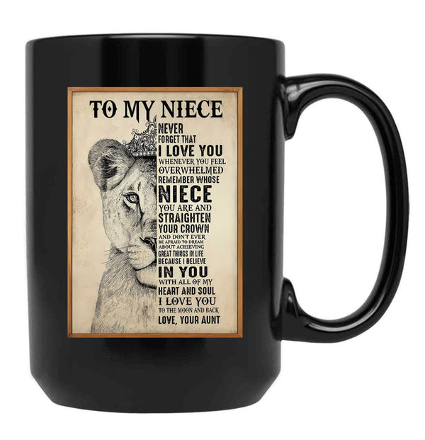 To My Niece Poster Black Gift Coffee Mug - Black