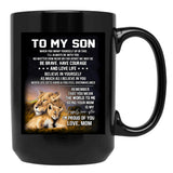 To My Son I Am Proud Of You Black Gift Coffee Mug - Black