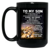 To My Son I Am Proud Of You Black Gift Coffee Mug