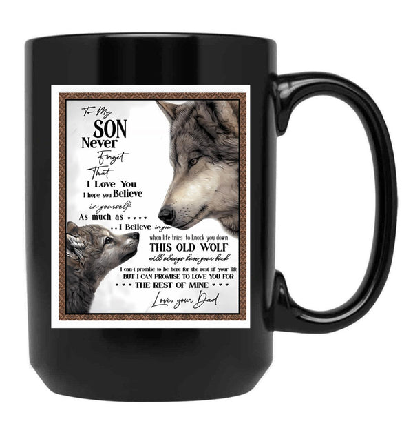 To My Son Letter Love From Dad - Dad Wolf Letter To Little Son Gift Black Gift Coffee Mug - Black