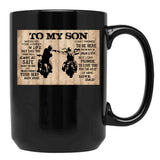 To My Son Motorcycles - To My Son Wherever Your Journey In Life May Take You Black Gift Coffee Mug - Black