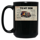 To My Son Wherever Your Journey In Life - Dad And Son Hot Rod Car Black Gift Coffee Mug