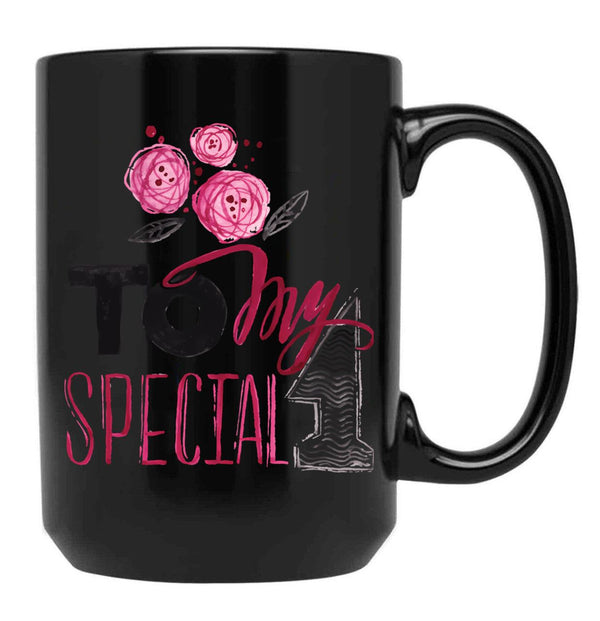 To My Special 1 Black Gift Coffee Mug - Black