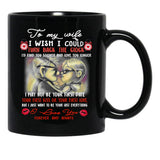 To My Wife Love You Forever Black Gift Coffee Mug - Black