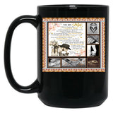 To My Wife Never Forget That I Love You I Wish I Could Turn Back The Clock So I Would Find You Sooner Black Gift Coffee Mug