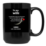 To My Wife Sant Valentine Gifts For Wife Gift For Wife From Husband - Marriage Black Gift Coffee Mug - Black
