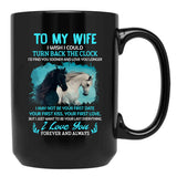 To My Wife Turn Back The Clock I Love You (1) Black Gift Coffee Mug - Black