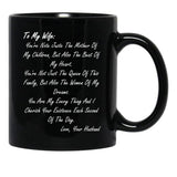 To My Wife. You'Re Note Juste The Mother Of My Childrenmothers Day Gift From Husband Black Gift Coffee Mug - Black