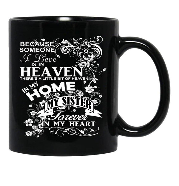 To Remember My Nana Sister Black Gift Coffee Mug - Black