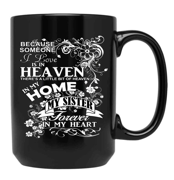 To Remember My Nana Sister Black Gift Coffee Mug - Black