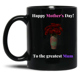 To The Greatest Mum Black Gift Coffee Mug