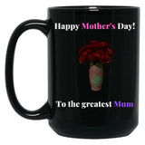 To The Greatest Mum Black Gift Coffee Mug