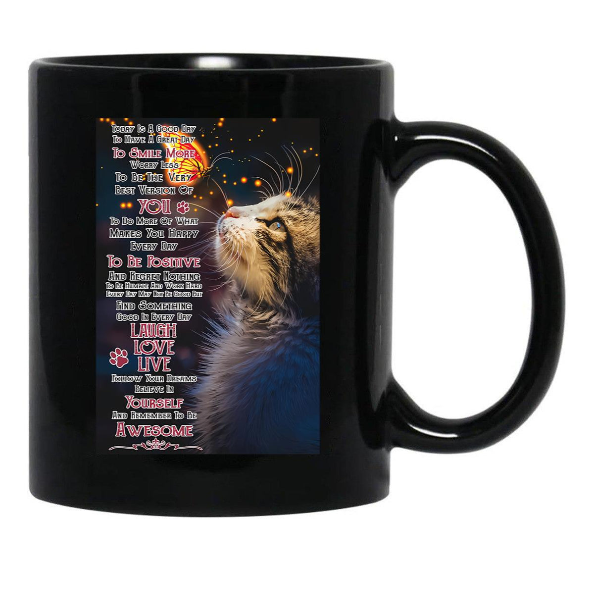 Today Is A Good Day To Have A Great Day - Cat With Butterfly Wall Art Black Gift Coffee Mug - Black