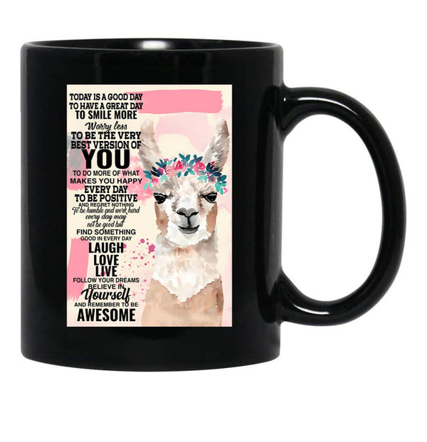 Today Is A Good Day To Have A Great Day To Smile More Black Gift Coffee Mug - Black