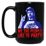 We The People Like To Party Vintage Joe Dirt Merica Gift Men Women Black Coffee Mug