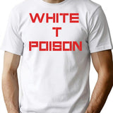 White T Poison T-Shirt - Retro Graphic Tee for Men & Women - White