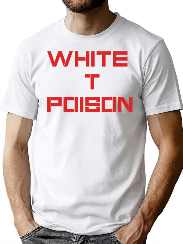 White T Poison T-Shirt - Retro Graphic Tee for Men & Women - White