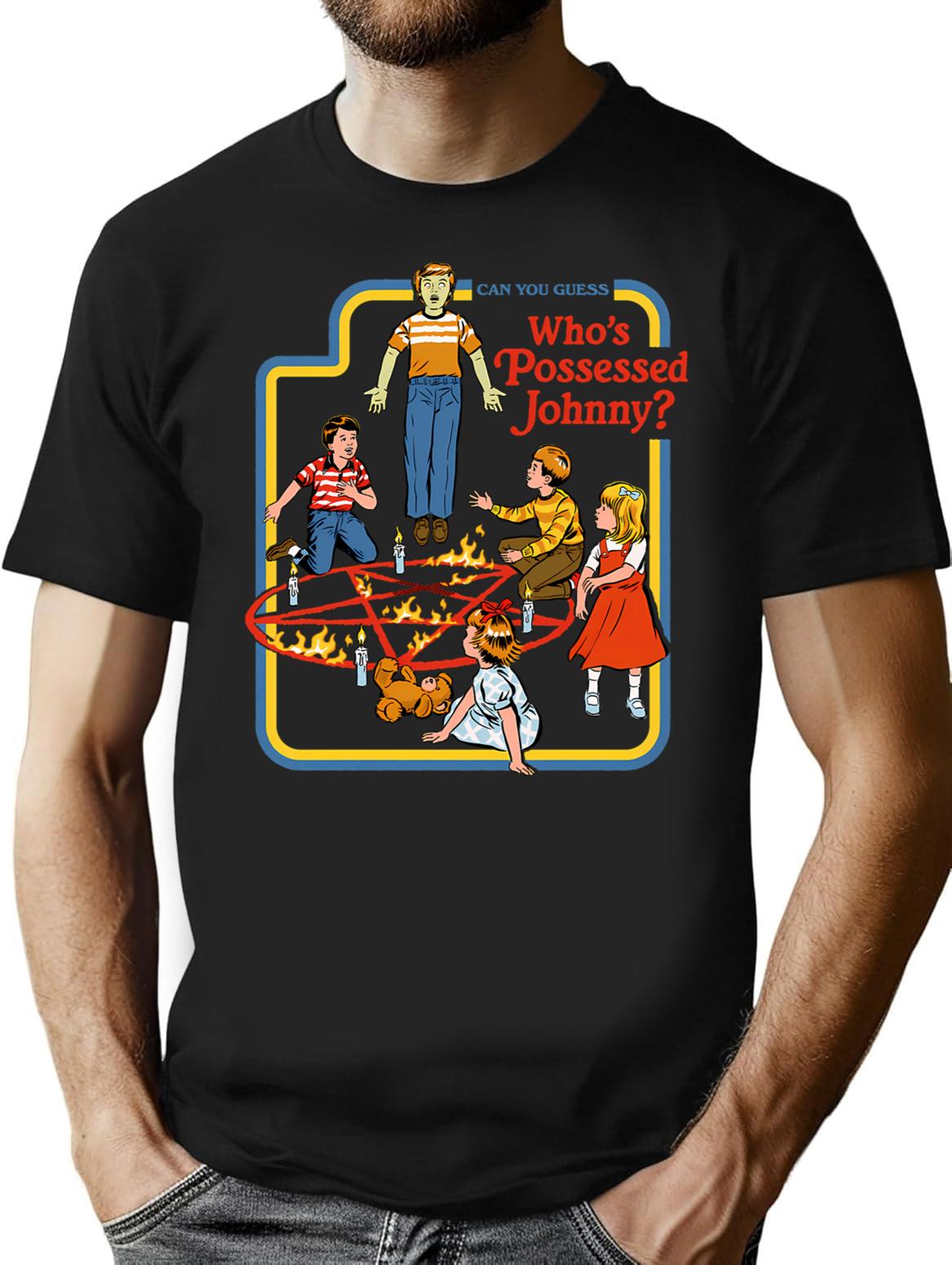 Who's Possessed Johnny T-Shirt - Retro Graphic Tee for Men & Women - Black