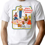 Who's Possessed Johnny T-Shirt - Retro Graphic Tee for Men & Women - White