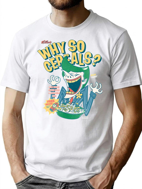 Why So Cereals T-Shirt - Retro Graphic Tee for Men & Women - White