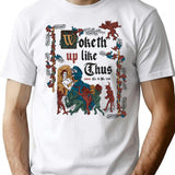 Woke Up Like This - Funny Retro Vintage English History T-Shirt - White