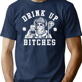 Women's St. Patrick's Day Drink Up Bitches Shirt T-Shirt - Navy