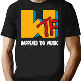 Wtf Happened To Music T-Shirt - Retro Graphic Tee for Men & Women - Black