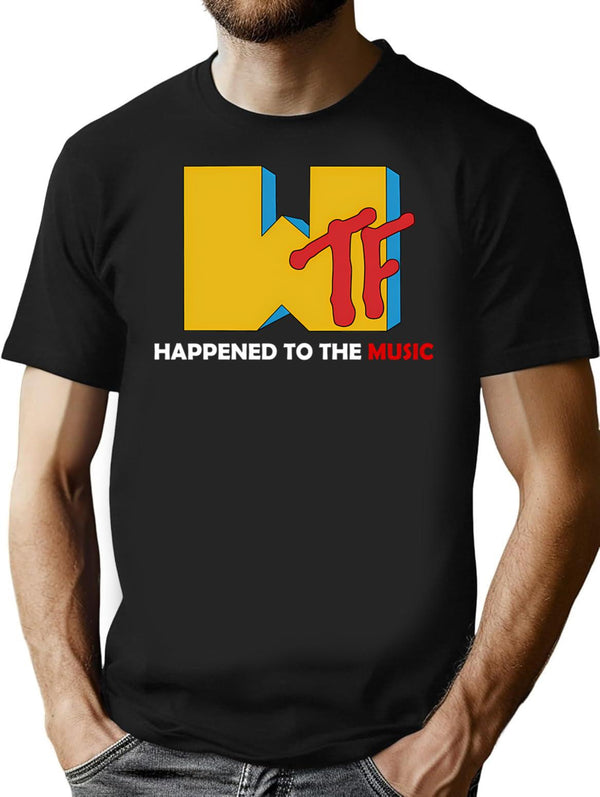 Wtf Happened To The Music (1) T-Shirt - Black
