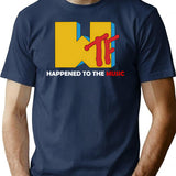 Wtf Happened To The Music (1) T-Shirt - Navy