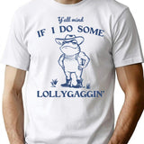 Y'all Mind If I Do Some Lollygagging Funny Frog Retro T-Shirt - White