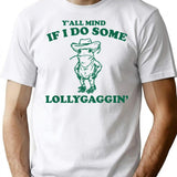Y'all Mind If I Do Some Lollygagging Vintage Style Shirt Retro Frog Shirt Toad Shirt Cute Froggy Y2k T-Shirt - White