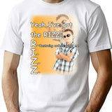 Yeah I Got The Rizz Shirt T-Shirt - White