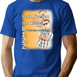 Yeah I Got The Rizz Shirt T-Shirt - Blue